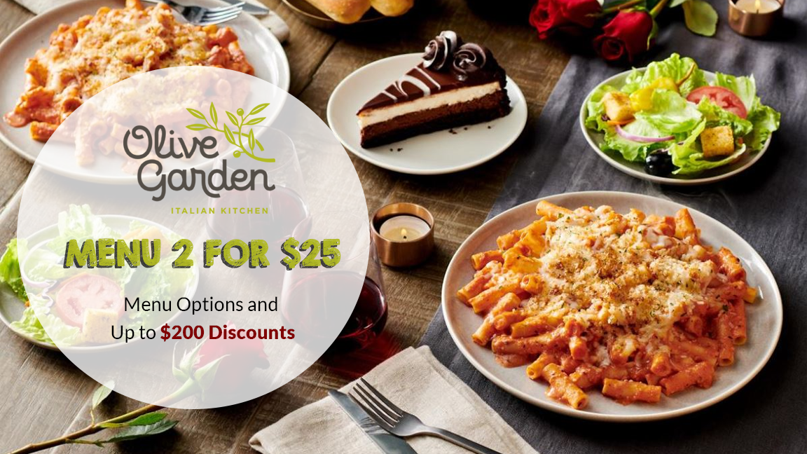 Olive Garden Menu 2 for $25: Deals, Menu Options and Up to $200 Discounts
